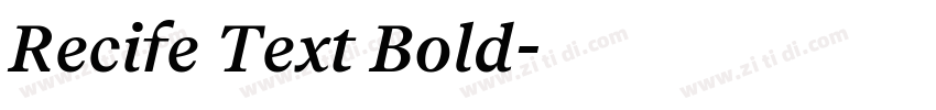 Recife Text Bold字体转换 Recife Text Bold字体转换